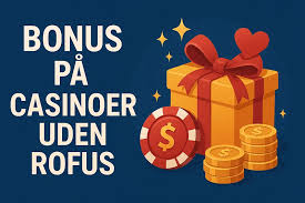 Bedste Casino Sider Uden ROFUS Spill Sikkert og Morsomt Bedste Casino Sider Uden ROFUS Spill Sikkert og Morsomt